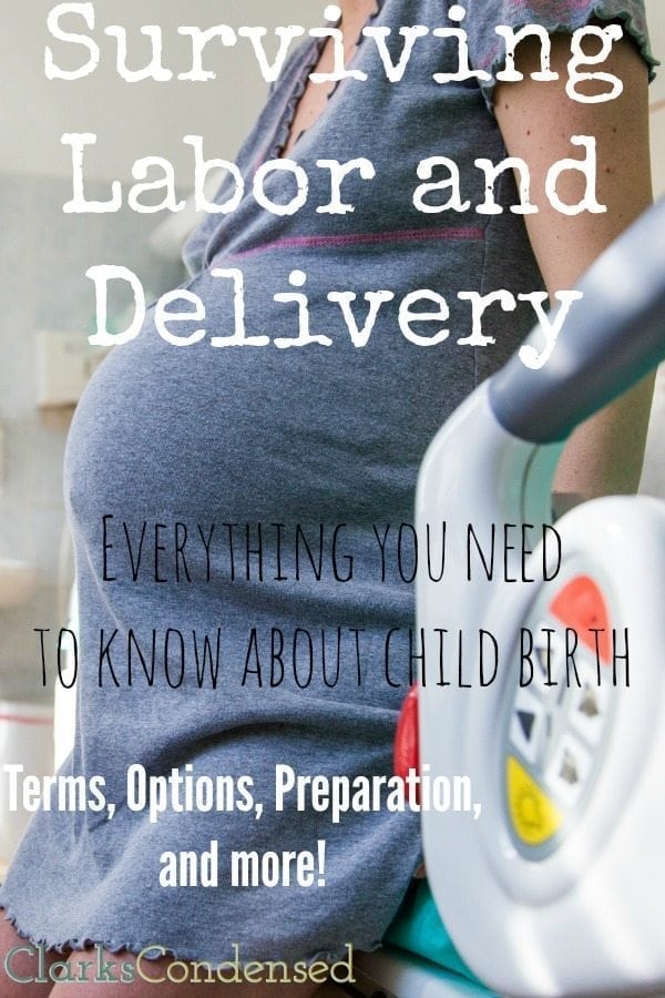 Surviving Labor and Delivery Prep, Terms, and More