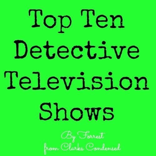 Top Ten Detective Television Shows