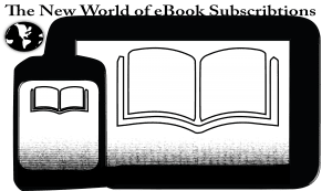 Three Great eBook Subscription Services
