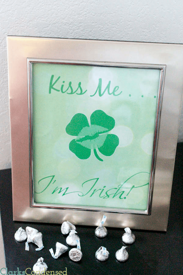 Free "Kiss Me I'm Irish" Printable by Clarks Condensed