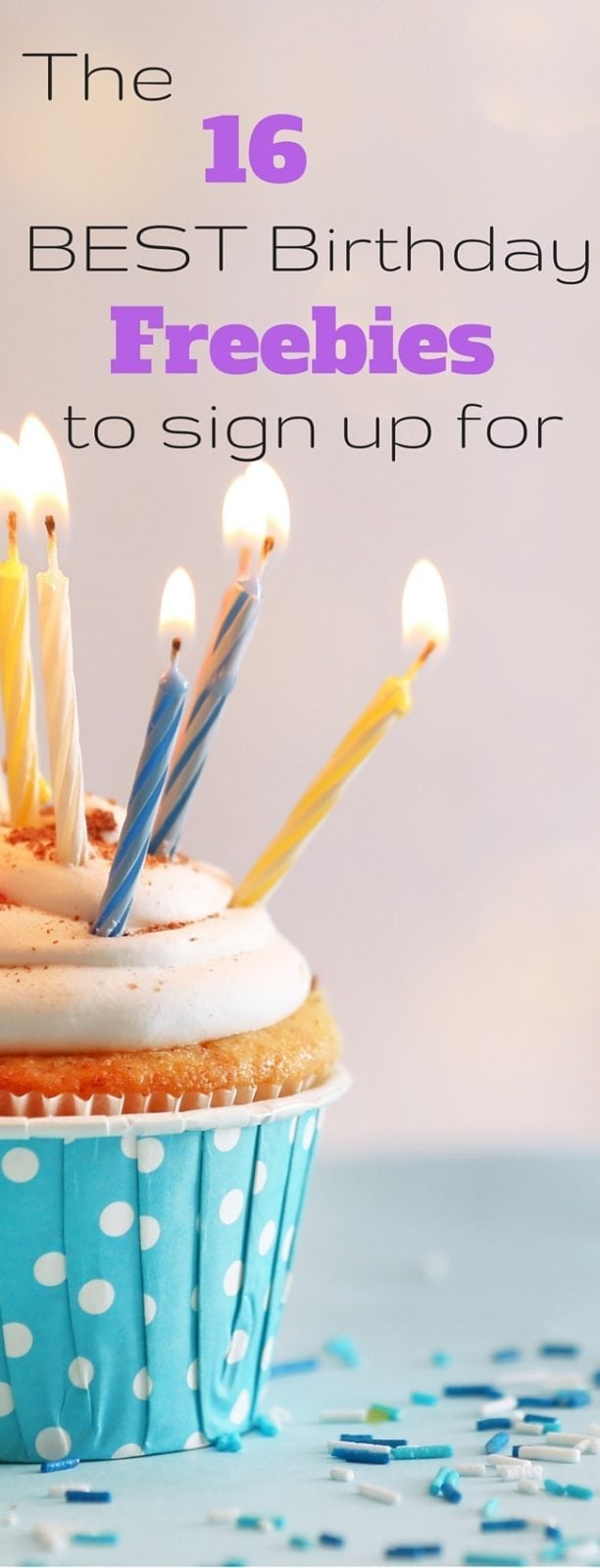 The BEST birthday freebies to sign up for - lots of free food with no purchase necessary!