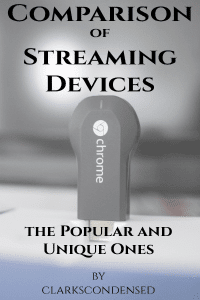 Comparison of Streaming Devices