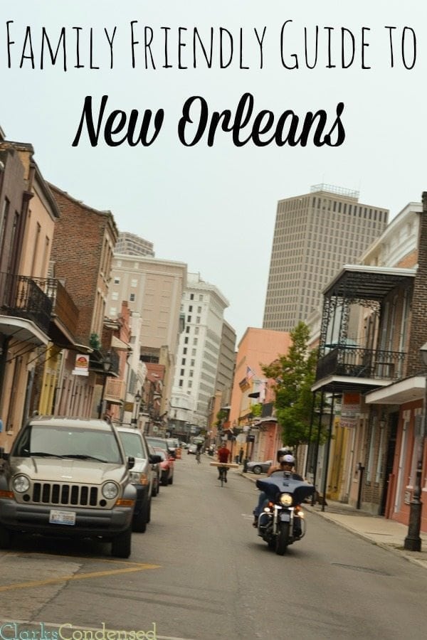 Guide for a family friendly vacation to New Orleans!