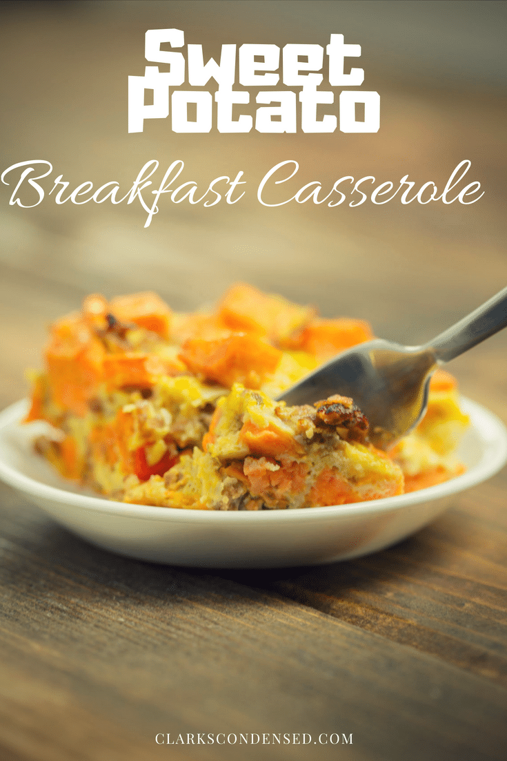 Healthy Breakfast Casserole / Sweet Potato Breakfast Casserole / Paleo Breakfast Casserole / Egg and Sausage Breakfast Casserole / Dairy Free Breakfast Casserole / Gluten Free Breakfast Casserole via @clarkscondensed