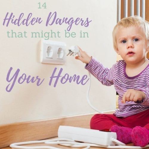 13 Hidden Dangers That Might Be In Your Home