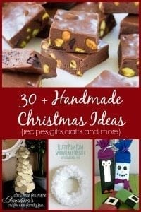 30+ Homemade Christmas Ideas (Food, Gifts, Crafts, and more!)
