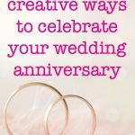 Permalink to: 8 Creative Anniversary Celebration Ideas