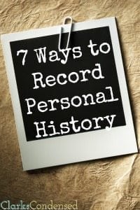 7 Ways to Record Personal History & RootsTech Giveaway
