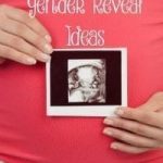 Permalink to: Creative Gender Reveal Ideas