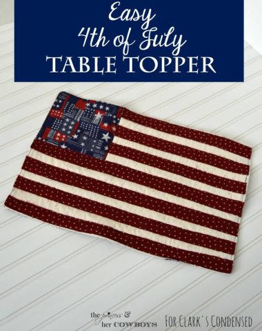 Easy 4th of July Table Topper l The Princess & Her Cowboys