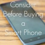 Permalink to: 6 Factors To Consider Before Buying a Smart Phone