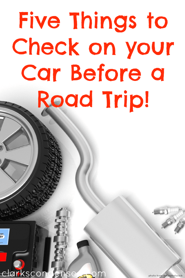 Five Things You Must Check Before a Road Trip