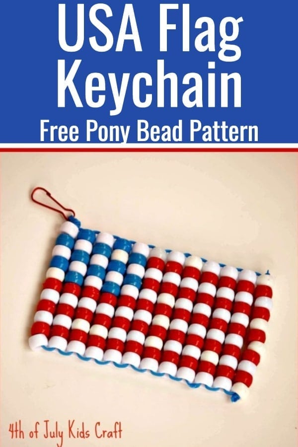Patriotic Craft / Fourth of July Crafts / Pony Bead Pattern / Pony Bead Crafts / Kid Crafts #USA #IndependenceDay #KidsCrafts #Flag #ponybeads