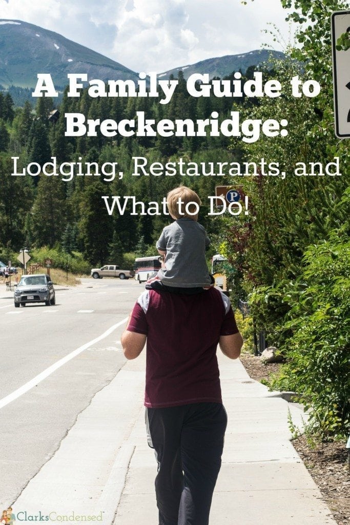 A family guide to Breckenridge