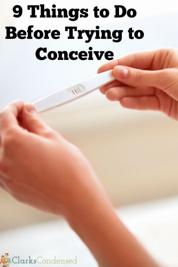 Hoping to get pregnant? Here are 9 things to do before trying to conceive. 