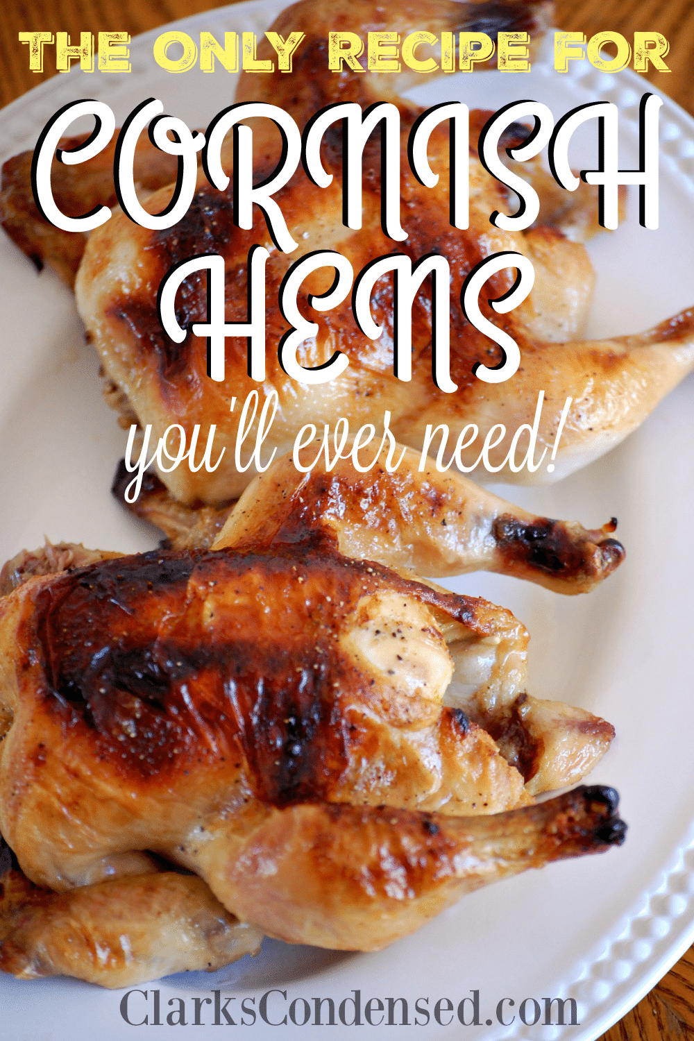 Cornish Hens Recipe