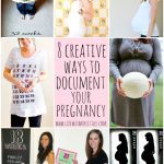 Permalink to: 8 Creative Ways to Document Your Pregnancy
