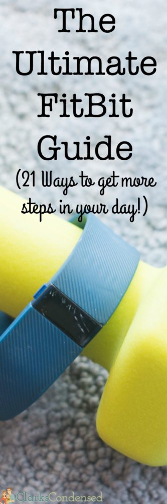 New to the FitBit world? This post will teach you tips and tricks for using a FitBit, as well as 21 ways to get more steps in your day!