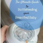 Permalink to: The Ultimate Guide to Bottle Feeding Your Breastfed Baby