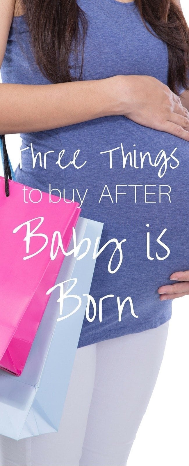 Three things to buy AFTER your baby is born (it will save you money!) 