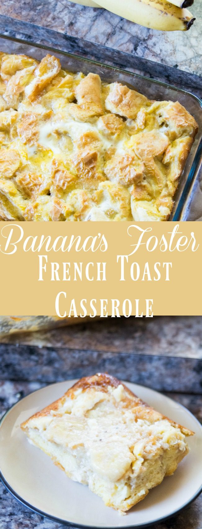 This overnight banana's french toast casserole recipe is DELICIOUS and EASY! Perfect for the holidays. 