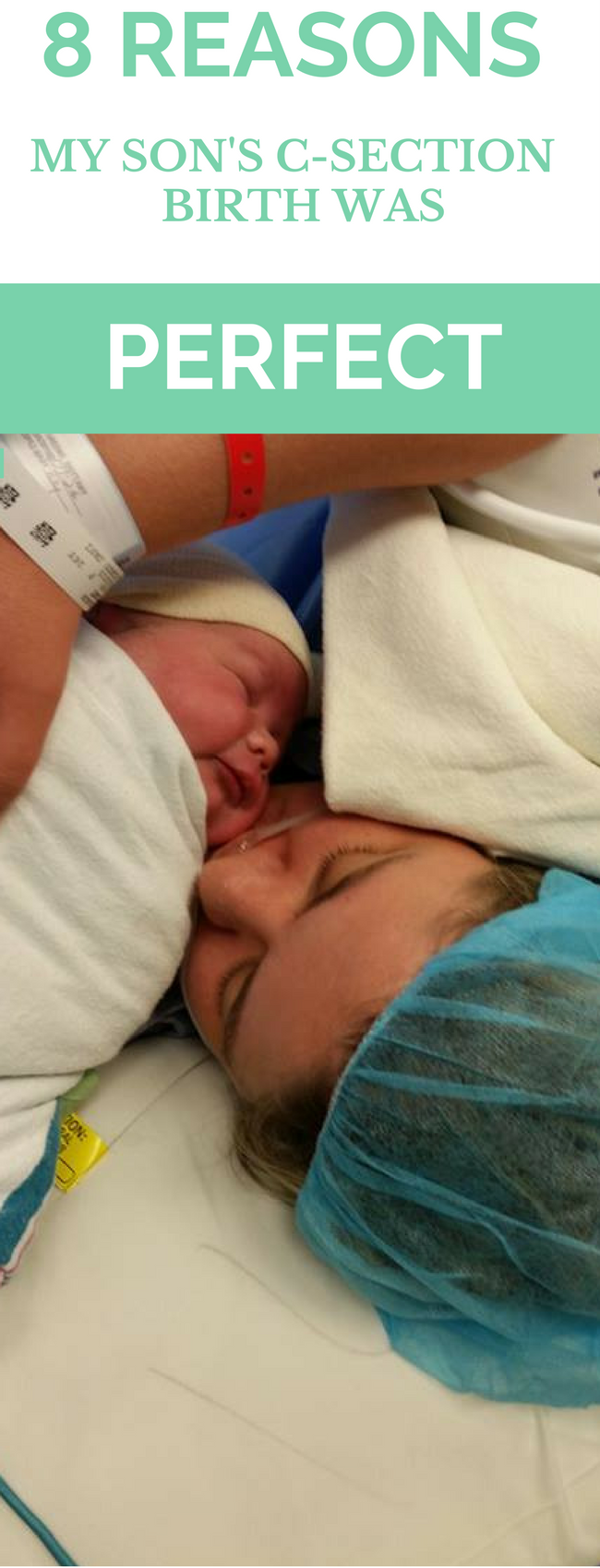 8 Reasons My Son's C-section Birth was Perfect via @clarkscondensed