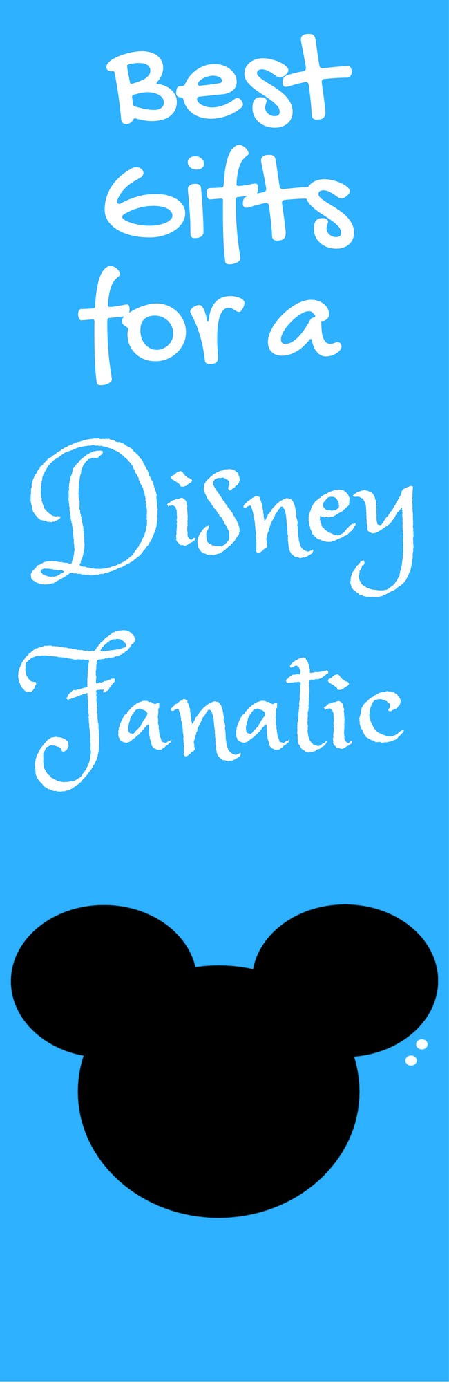 The best gifts for a Disney fanatic!