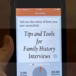 Permalink to: Tips and Tools for Family History Interviews