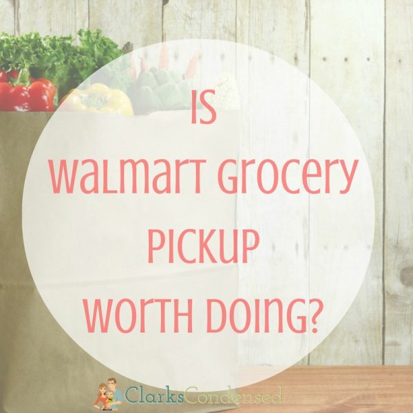 is walmart grocery pickup worth doing