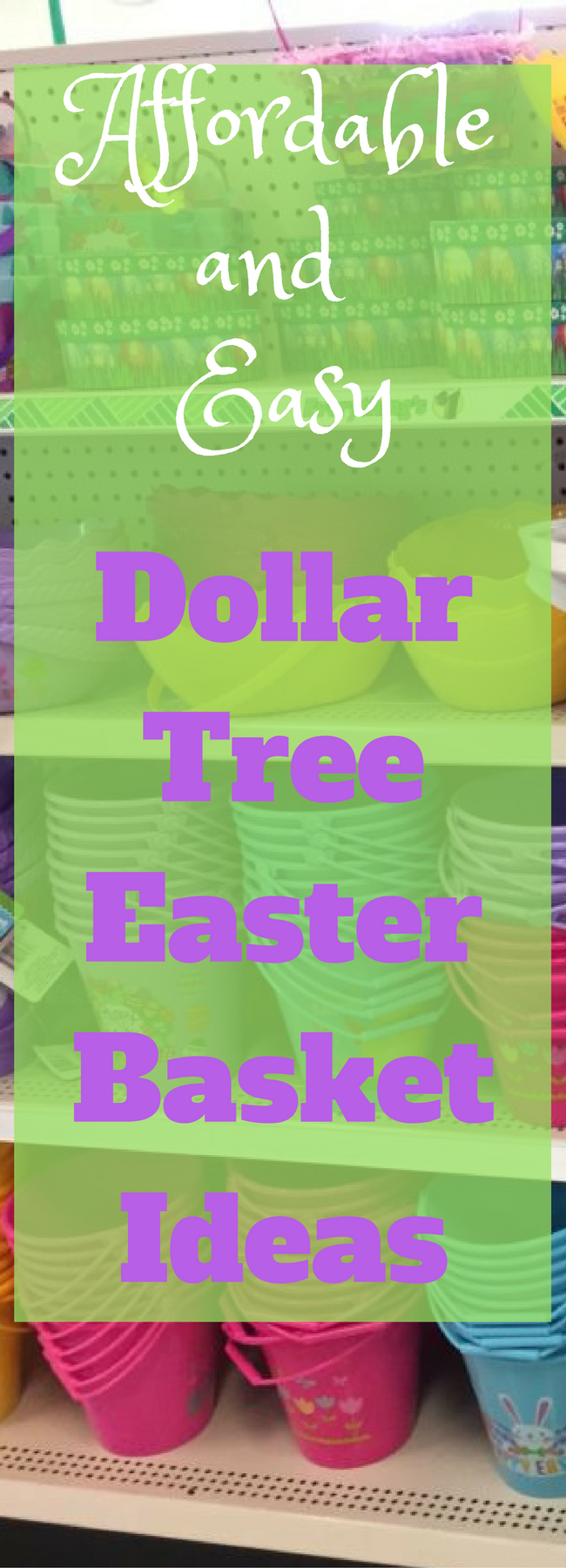 Dollar Tree Easter Basket Ideas easter basket ideas easter baskets easter basket ideas for boys easter basket ideas for kids easter basket ideas for teens easter basket goodies diy easter basket