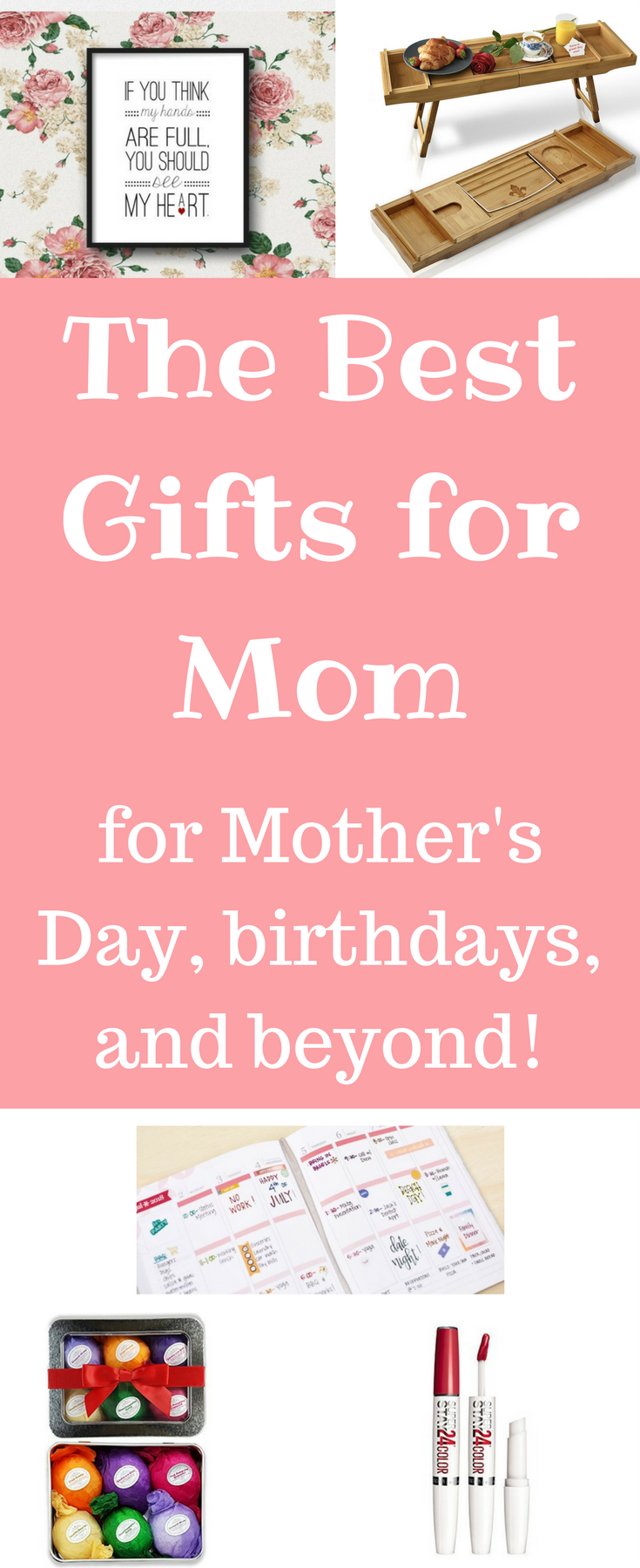 Mother's Day / Mother's Day Gift Ideas / Mother's day gifts / Gifts for Mother's Day / Gift ideas for Mom / Mom gift ideas / Mom gifts