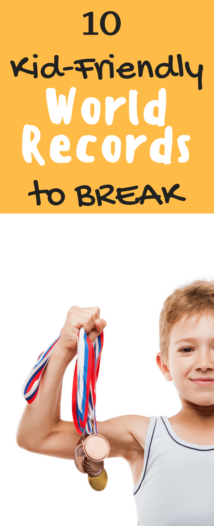 Kid friendly world records to break clarks condensed