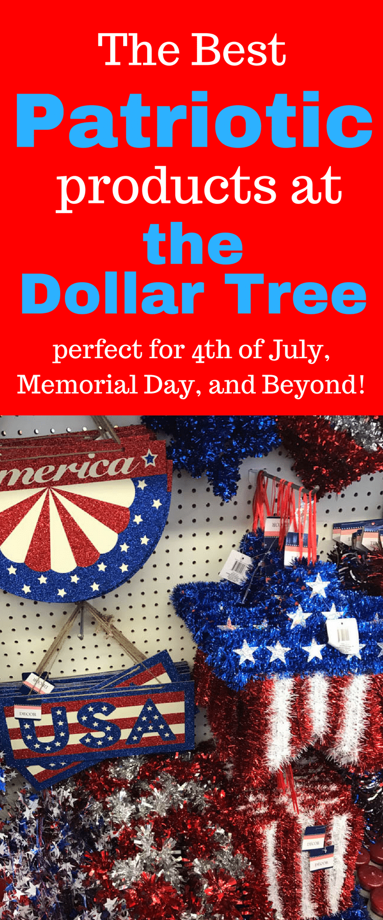 The Best Dollar Tree Patriotic Products - Clarks Condensed