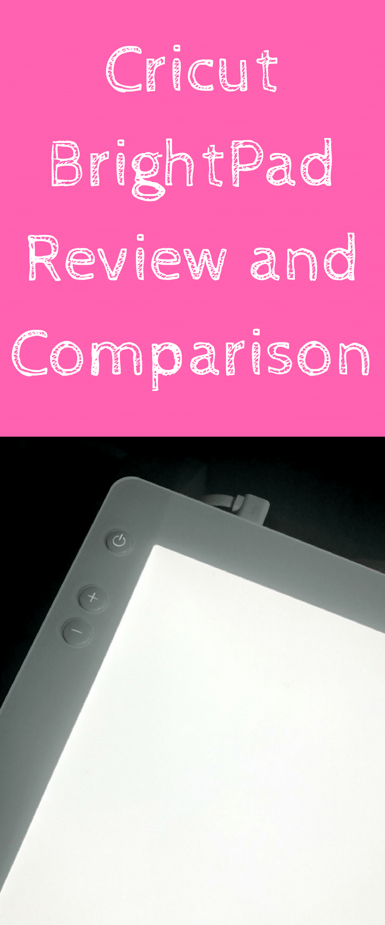 CRICUT BRIGHTPAD REVIEW - Sugarcoated Housewife