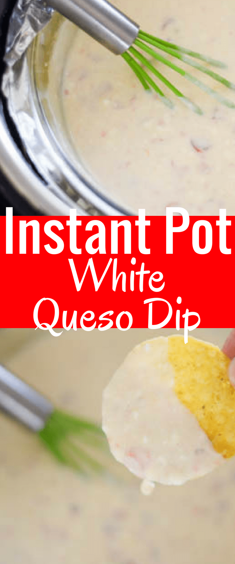 Instant Pot White Queso / Instant Pot Dip / Instant Pot Cheese Sauce / Instant Pot Recipes / Instant Pot / Instant Pot Recipe