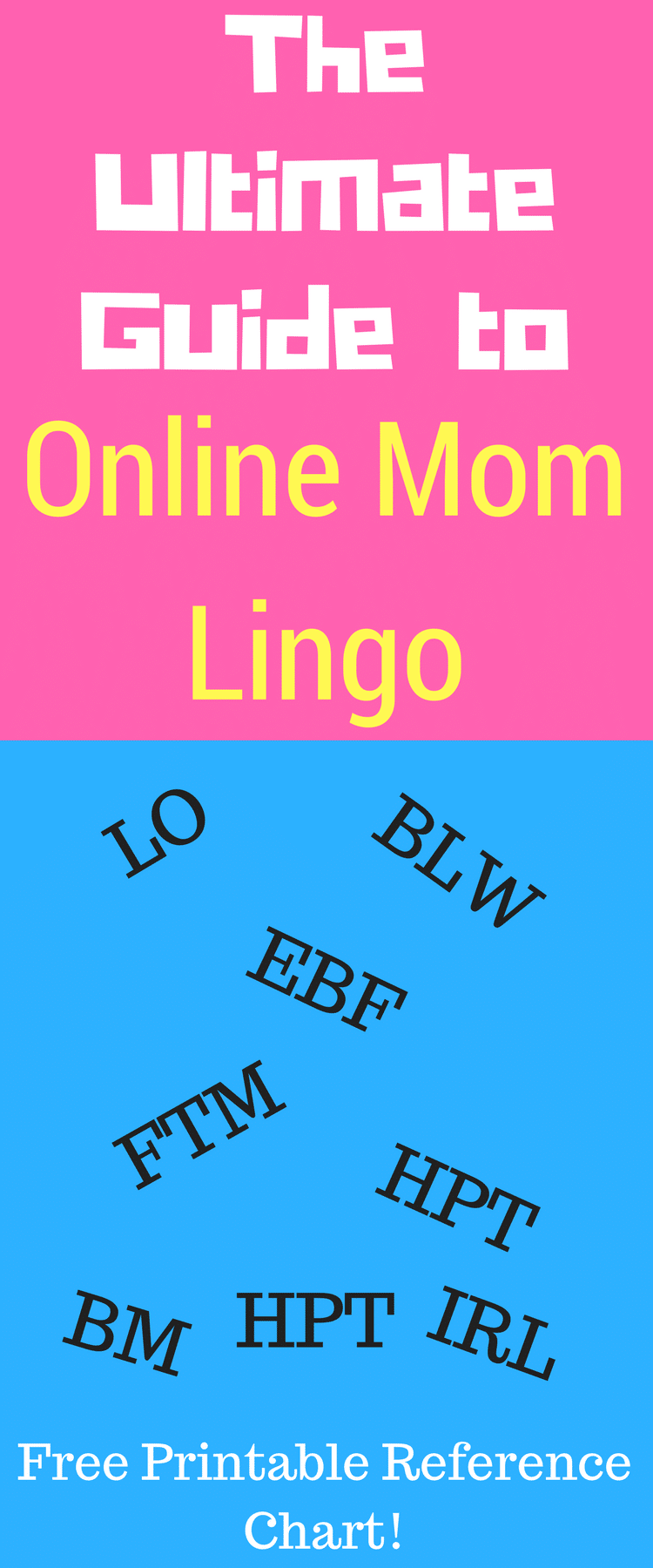 The Ultimate Internet Lingo for Moms Guide