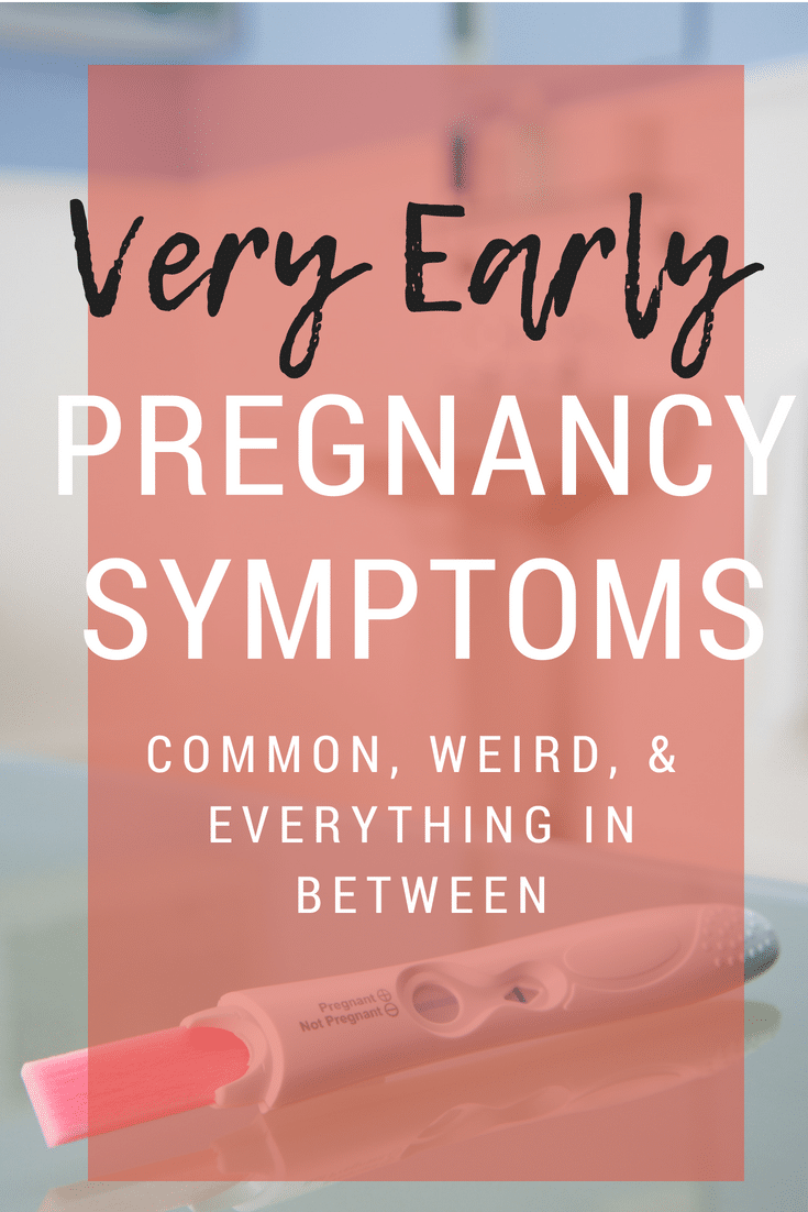Very early pregnancy symptoms