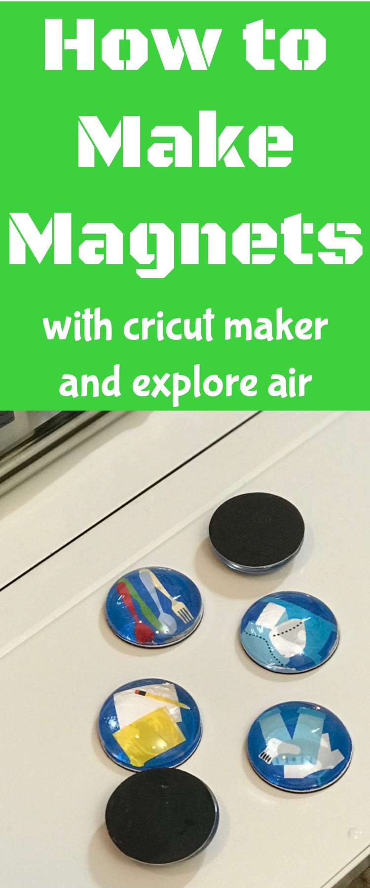 how to make magnets / cricut explore air / cricut maker / diy project / magnet #cricut #cricutmaker #cricutprojects 