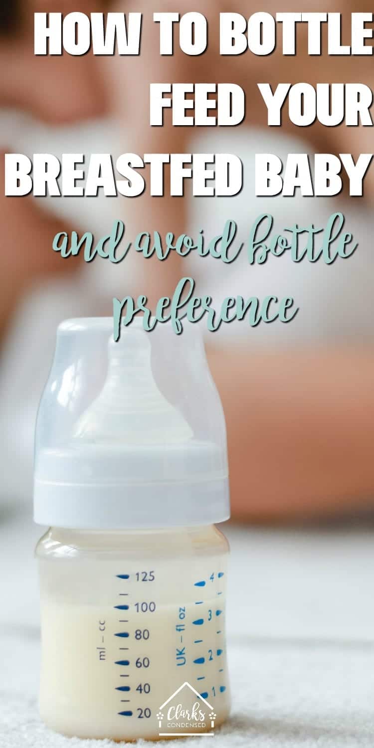 best way to bottle feed a breastfed baby