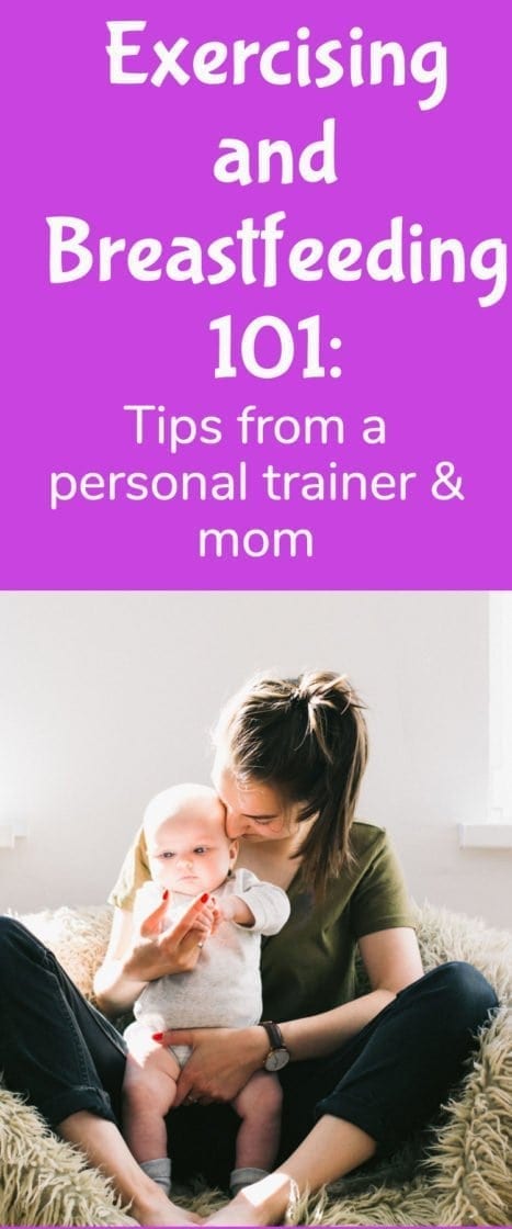 Exercise And Breastfeeding 101 What You Should Know Plus Workouts 