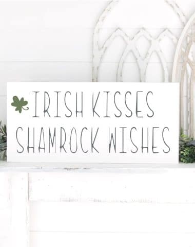 Irish kisses sign for St. Patricks Day Decor