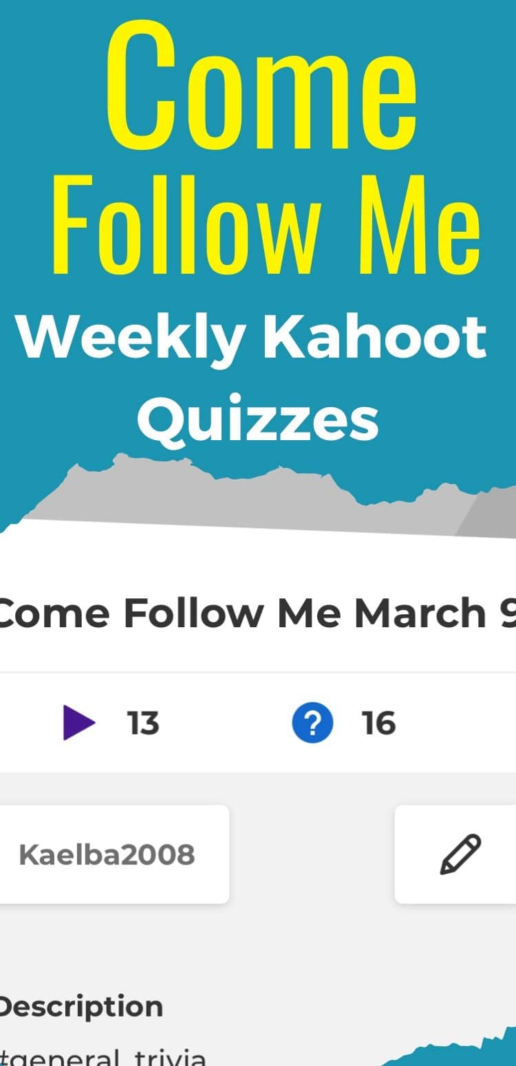 Come Follow Me Kahoots