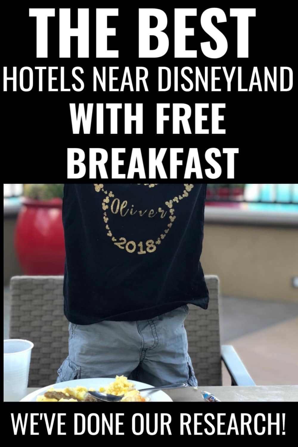 The 5 Best Hotels Near Disneyland With Free Breakfast - Clarks Condensed
