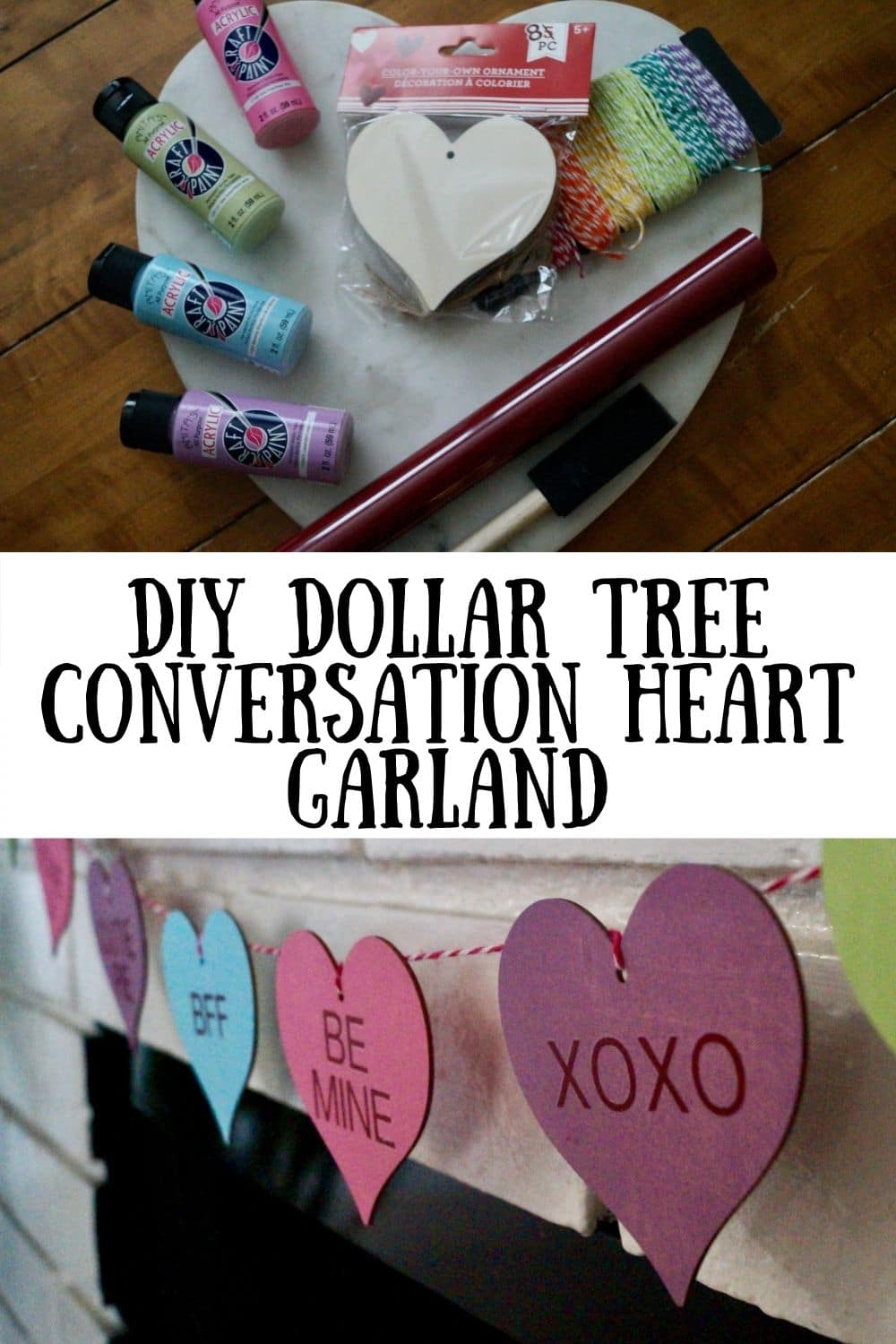 Dollar Tree Conversation Hearts