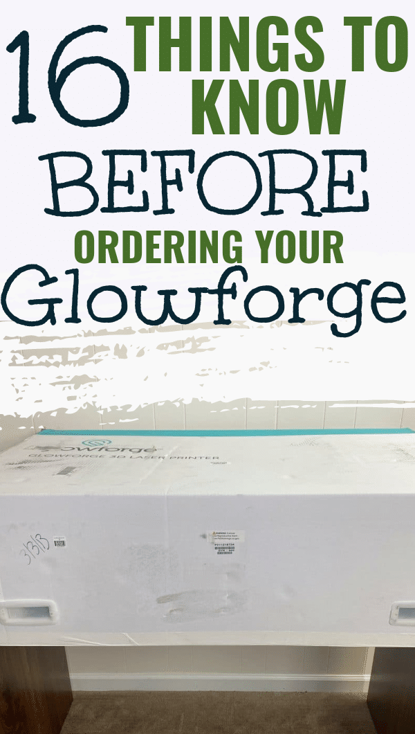 what to know before buying a glowforge