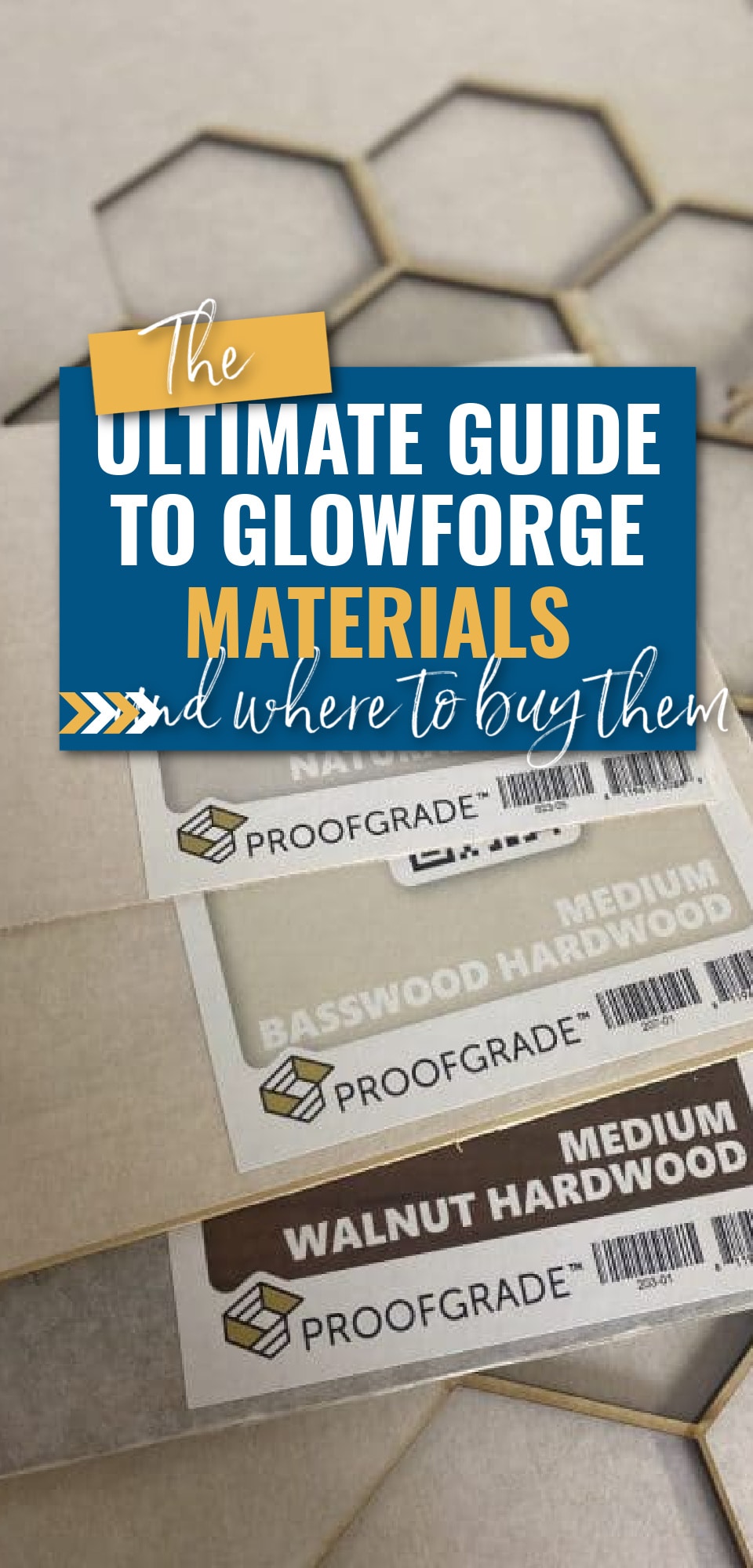 What Are Glowforge Proofgrade Materials?