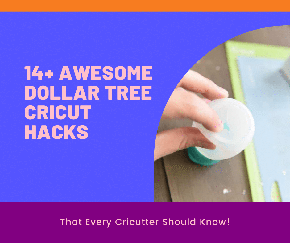 Dollar Tree Cricut Hacks