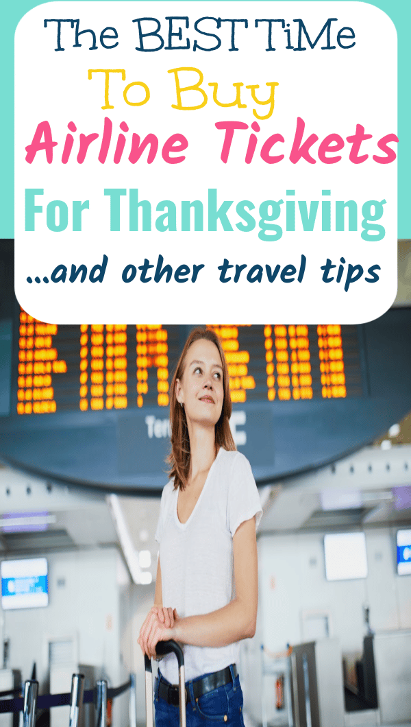  Best Time to Buy Airline Tickets for Thanksgiving